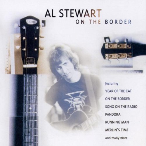 Al Stewart - On the Border