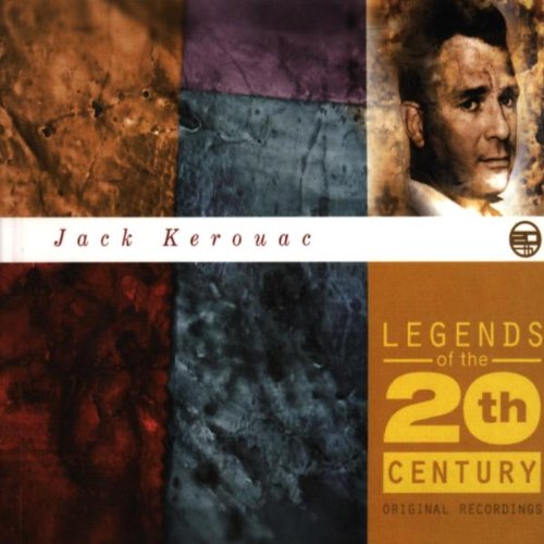 Kerouac , Jack - Legends of the 20th Century