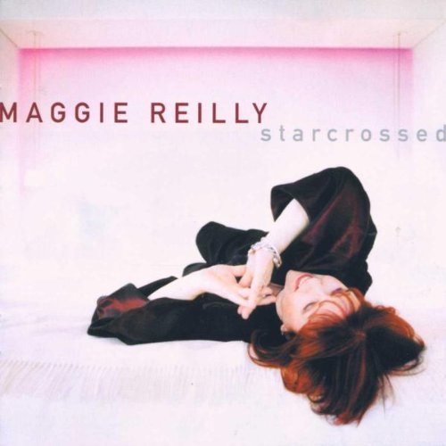 Reilly , Maggie - Starcrossed