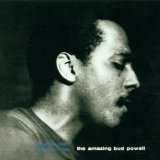 Powell , Paul - The Amazing Bud Powell