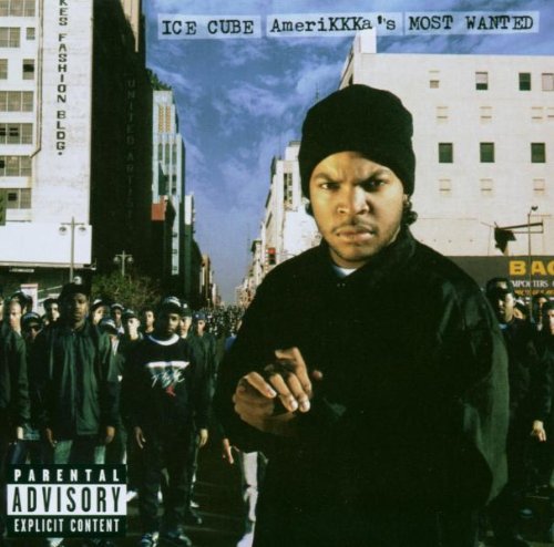 Ice Cube - Amerikkas Most Wanted-Remastered