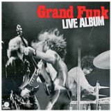 Grand Funk Railroad - Capitol Collectors Series