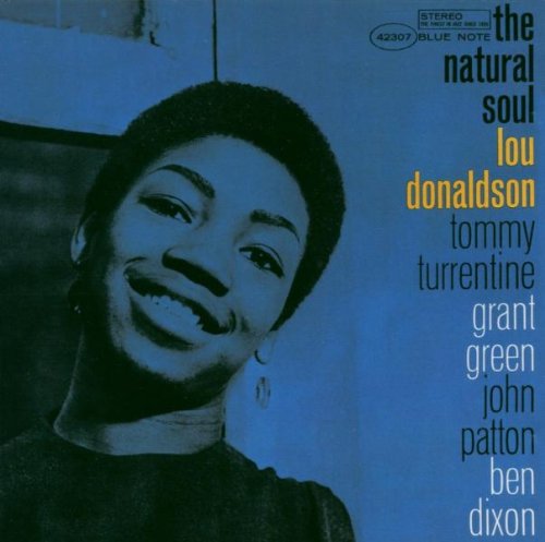 Lou Donaldson - The Natural Soul