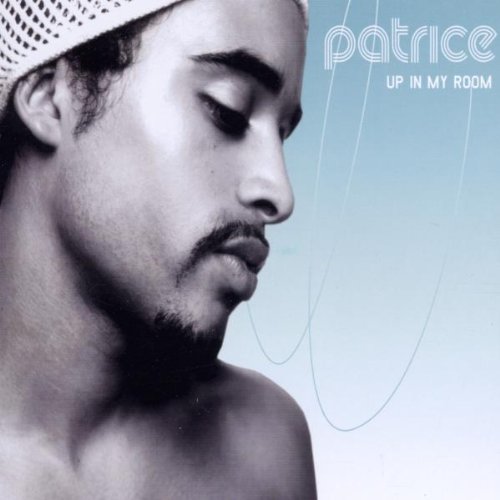 Patrice - Uo in my Room (Maxi)