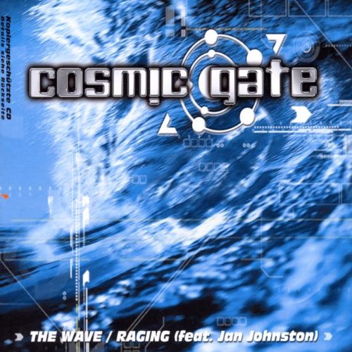 Cosmic Gate - The Wave/Raging (Feat.Jan Jo