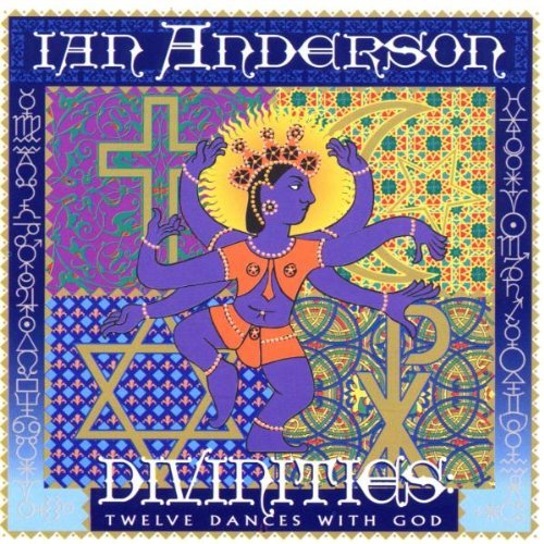 Anderson , Ian - Divinities: Twelve dances with god