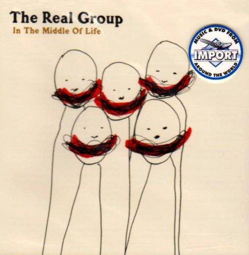 Real Group - In the Middle of Life