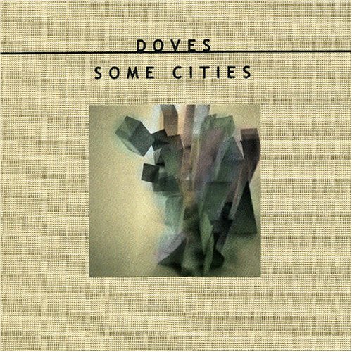 Doves - Some Cities-Limited Box