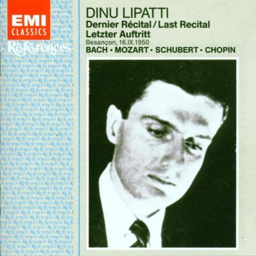 Lipatti , Dinu - Recital de Besancon