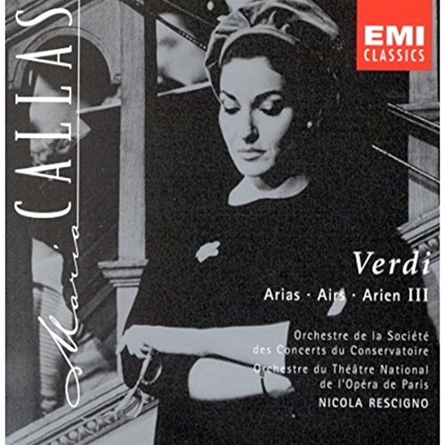 Callas , Maria - Verdi Arias 3 (Rescigno)