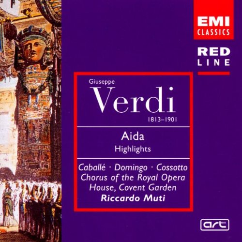 Verdi , Giuseppe - Aida (Highlights) (Caballe, Domingo, Cossotto, Muti)