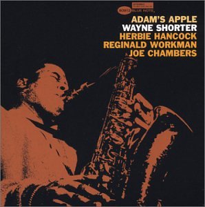 Wayne Shorter - Adam S Apple [Remastered]