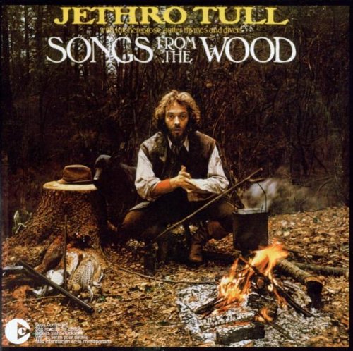 Jethro Tull - Songs From The Wood (Remastered + Expanded) (Copy Controled)