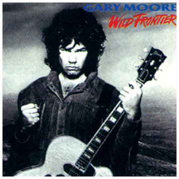 Gary Moore - Wild Frontier (Remastered)