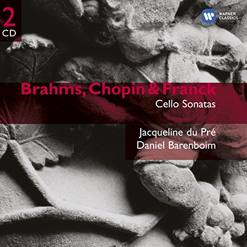 Pre , Jacqueline Du & Barenboim , Daniel - Cello Sonatas By Brahms, Chopin & Franck