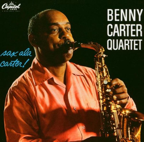 Carter , Benny Quartet - Sax A La Carter!