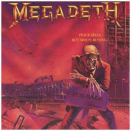 Megadeth - Peace Sells But Who's Buying