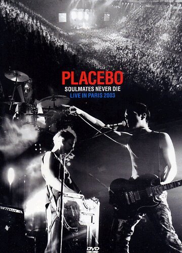  - Placebo - Soulmates Never Die/Live in Paris 03