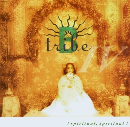 B-Tribe - Spiritual! Spiritual!