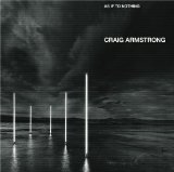 Armstrong , Craig - As if to nothing