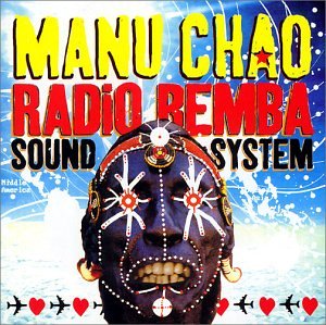 Chao , Manu - Radio bemba sound system