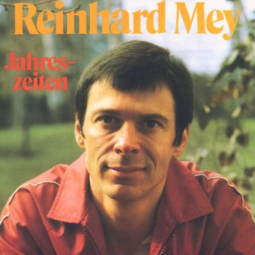 Reinhard Mey - Jahreszeiten