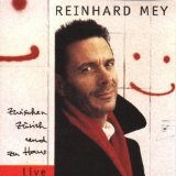 Mey , Reinhard - Mit Lust und Liebe - Konzerte '90/'91