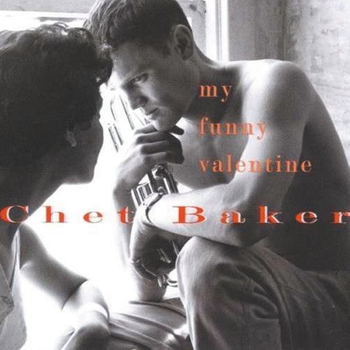 Baker , Chet - My funny valentine