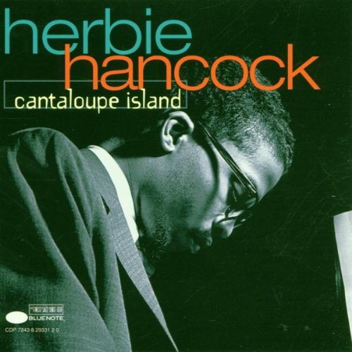 Hancock , Herbie - Cantaloupe Island