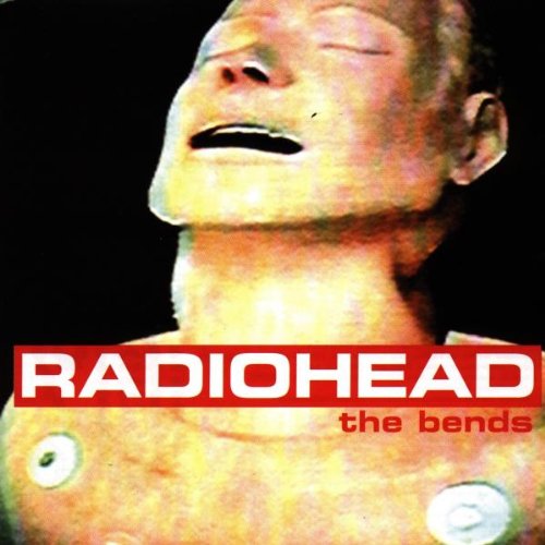 Radiohead - The bends