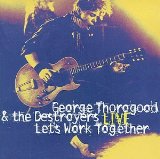 Thorogood , George - Live