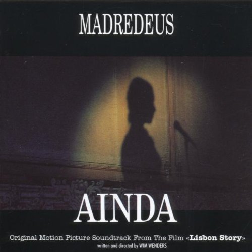 Madredeus - Ainda