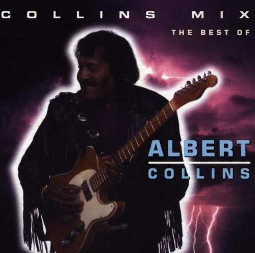 Albert Collins - Collins Mix