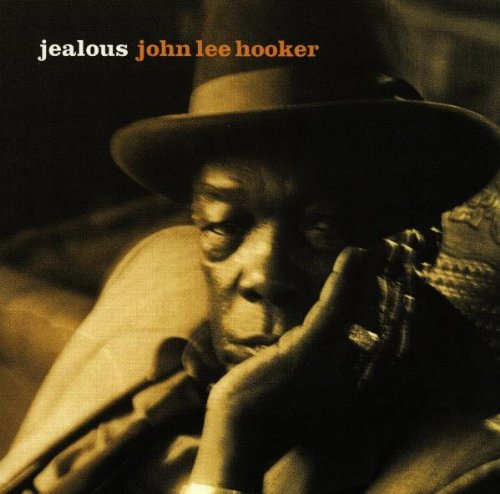 John Lee Hooker - Jealous