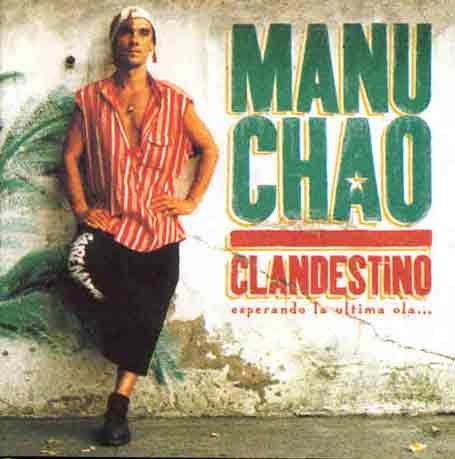 Chao , Manu - Clandestino