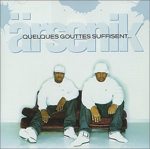 Quelques Gouttes - Arsenik