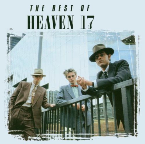 Heaven 17 - The best of