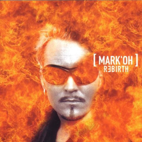 Mark'Oh - Rebirth