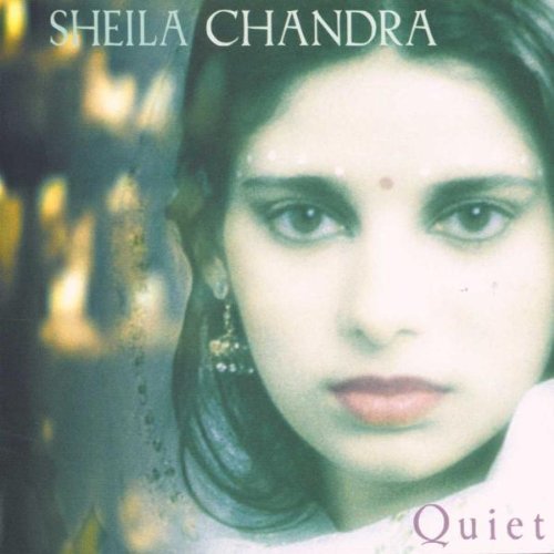 Chandra , Sheila - Quiet