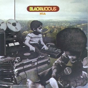 Blackalicious - Nia