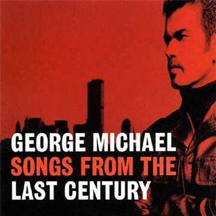 Michael , George - Songs from the last century