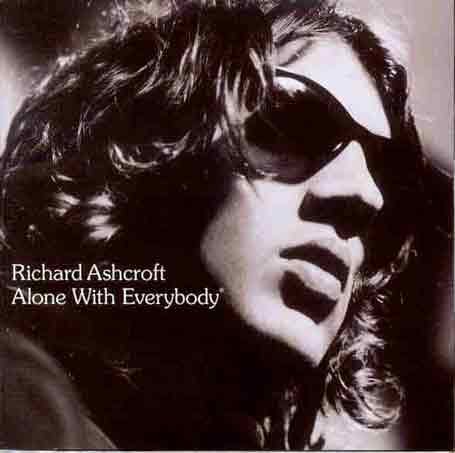 Ashcroft Richard - Alone With Everybody