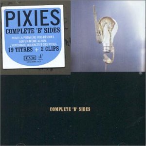 Pixies - Complete 'B' Sides