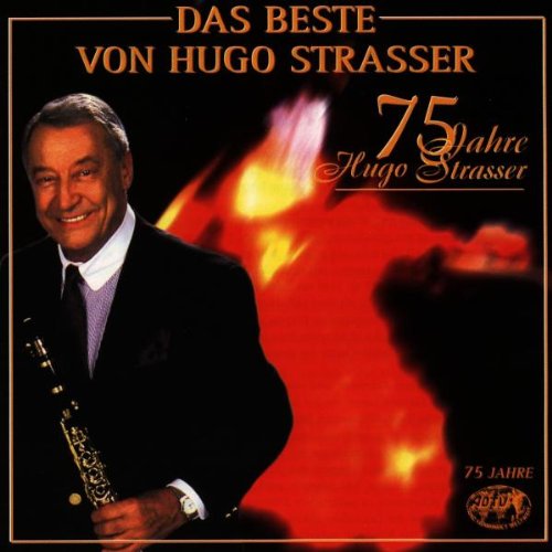 Hugo Strasser - Das Beste Von Hugo Strasser