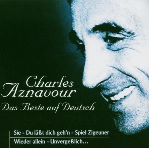 Aznavour , Charles - Das Beste auf Deutsch