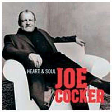 Joe Cocker - Heart & Soul