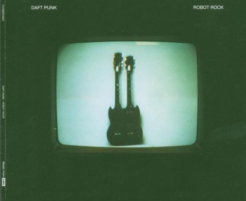 Daft Punk - Robot Rock