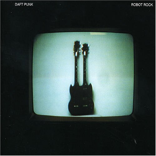 Daft Punk - Robot Rock