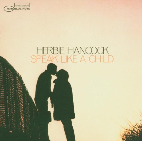 Herbie Hancock - Speak Like a Child-Rvg