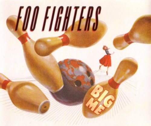 Foo Fighters - Big Me